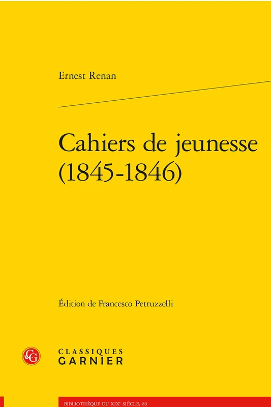 Cahiers de Jeunesse (1845-1846): 83 (Bibliotheque Du Xixe Siecle) - Image 1