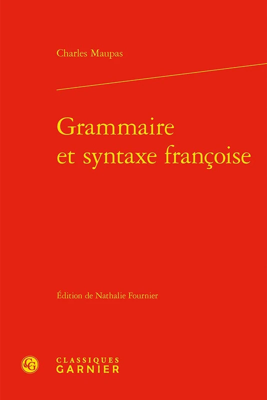 Grammaire Et Syntaxe Francoise: 2
