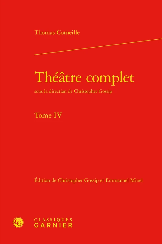 Theatre Complet: Tome 4: 75 (Bibliotheque Du Theatre Francais)