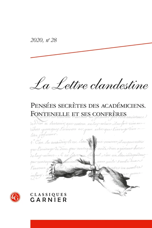 La Lettre Clandestine: Pensees Secretes Des Academiciens. Fontenelle Et Ses Confreres: 2020.28