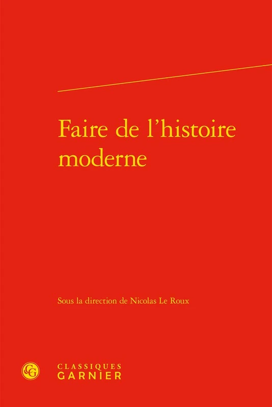 Faire de l'Histoire Moderne: 9