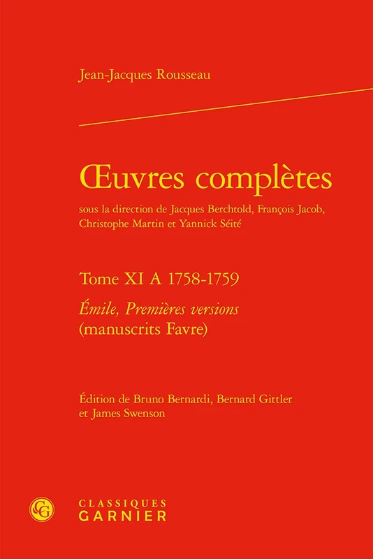 Oeuvres Completes. Tome XI a 1758-1759: Emile, Premieres Versions (Manuscrits Favre): 54 (Bibliotheque Du Xviiie Siecle) - Image 1