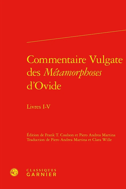 Commentaire Vulgate Des Metamorphoses d'Ovide: Livres I-V: 2 - Image 1