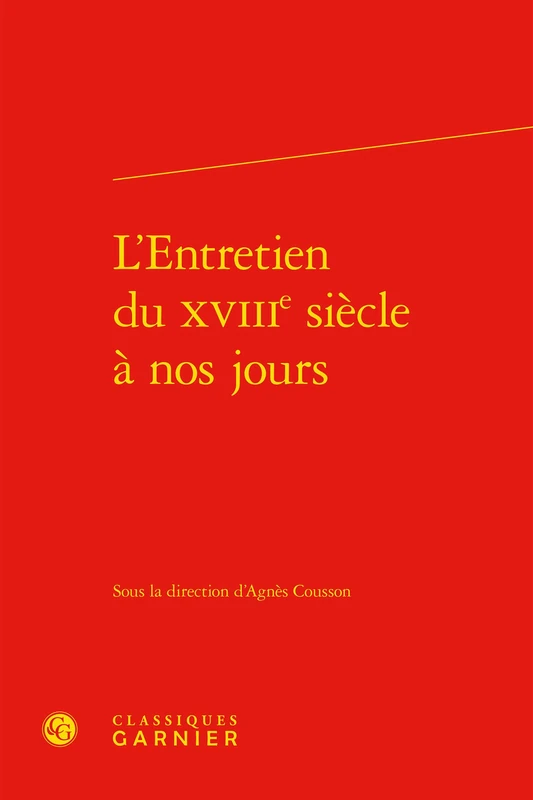 L'Entretien Du Xviiie Siecle a Nos Jours: 11