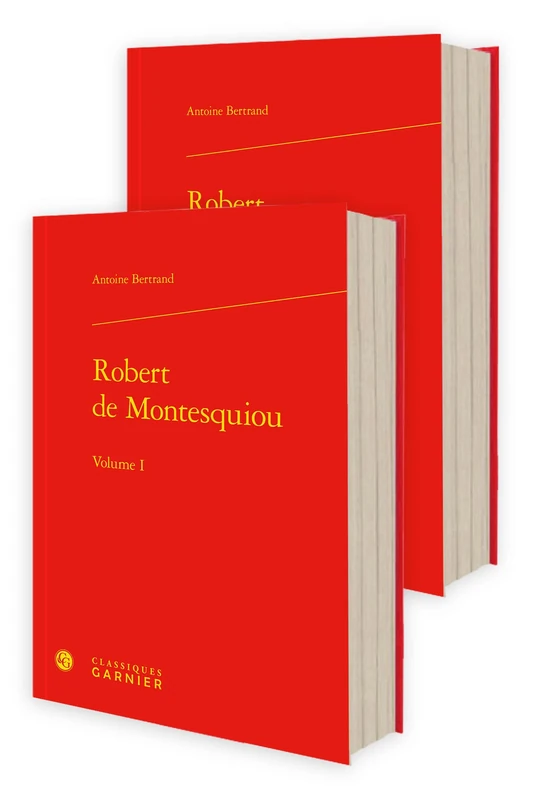 Robert de Montesquiou: Pack en 2 volumes (Biographies)