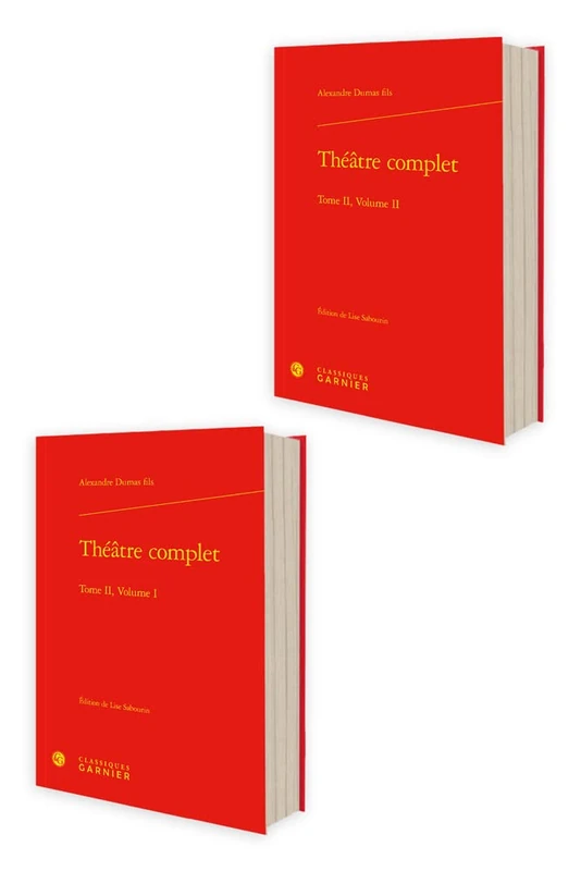 Theatre Complet. Tome II: Tome II, Volume 1 et 2 (Bibliotheque Du Theatre Francais, 82)
