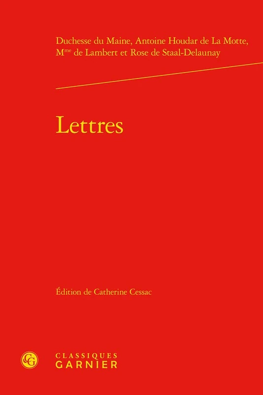 Lettres (Bibliotheque Du Xviiie Siecle, 53)
