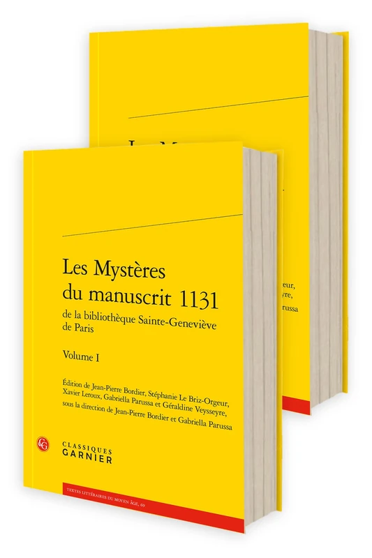 Les Mysteres Du Manuscrit 1131 de la Bibliotheque Sainte-Genevieve de Paris: Pack en 2 volumes (Corpus du theatre medieval, 2)
