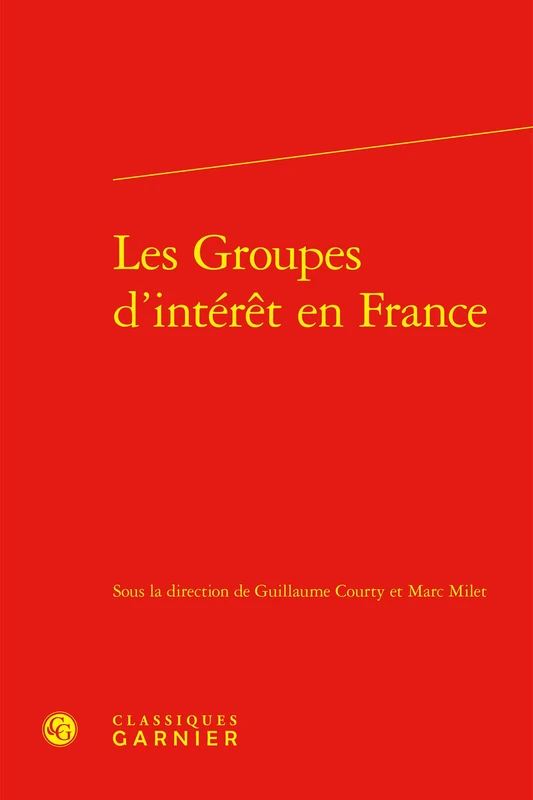 Les Groupes d'Interet En France: 9 (Traites Sur La Langue Francaise, 9)