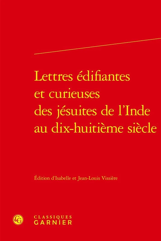 Lettres Edifiantes Et Curieuses Des Jesuites de l'Inde Au Dix-Huitieme Siecle (Lire le dix-huitieme siecle, 35) - Image 1