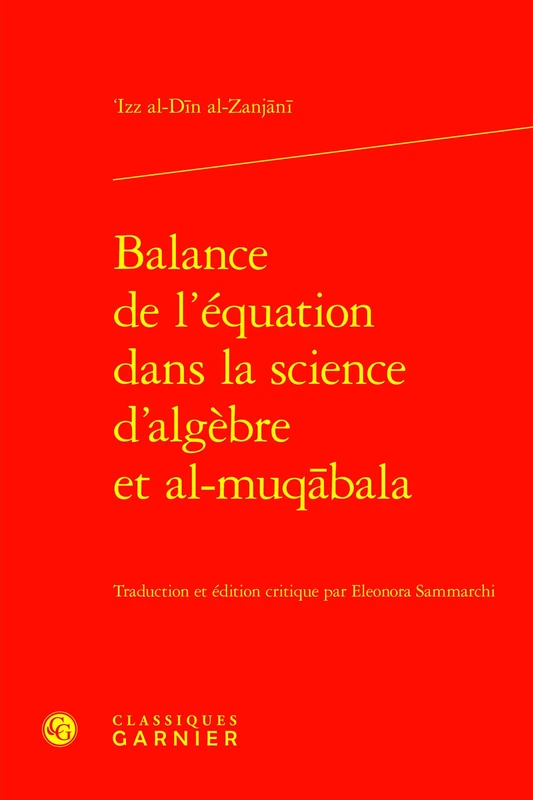 Balance de l'Equation Dans La Science d'Algebre Et Al-Muqabala (Histoire Et Philosophie Des Sciences, 28) - Image 1