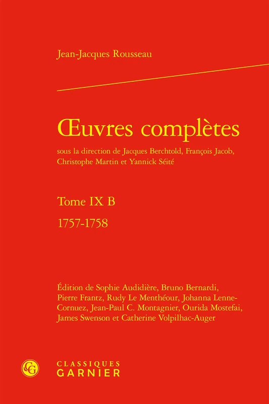 Complete Works. Volume IX B: 1757-1758: 9B (Bibliotheque Du Xviiie Siecle, 62)