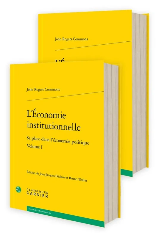 L'Economie Institutionnelle: Sa Place Dans l'Economie Politique: 13 (Problematiques De Traduction, 13)