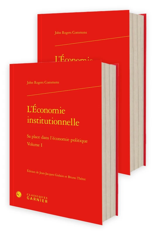 L'Economie Institutionnelle: Sa Place Dans l'Economie Politique: 13 (Problematiques De Traduction, 13)