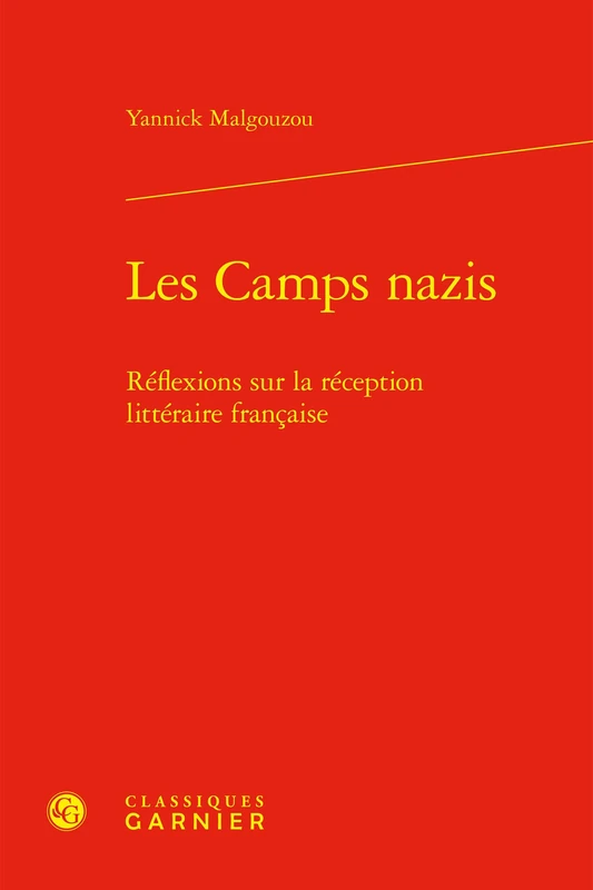 Les Camps nazis: Réflexions sur la réception littéraire française - Image 1