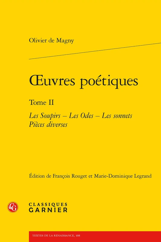 Oeuvres Poetiques. Tome II: Les Soupirs - Les Odes - Les Sonnets Pieces Diverses: 2 (Textes de la Renaissance, 108) - Image 1