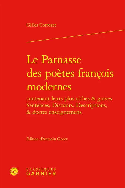 Le Parnasse Des Poetes Francois Modernes: 6 (Textes de la Renaissance, 252)