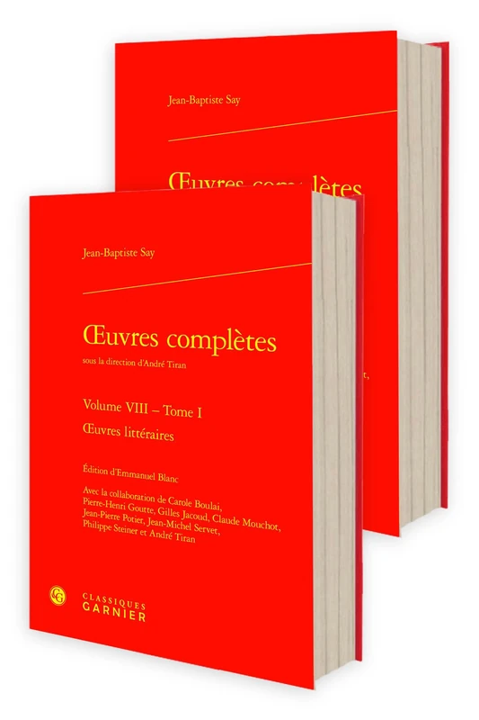 Oeuvres Completes. Volume VIII: Oeuvres Litteraires - Classiques Garnier