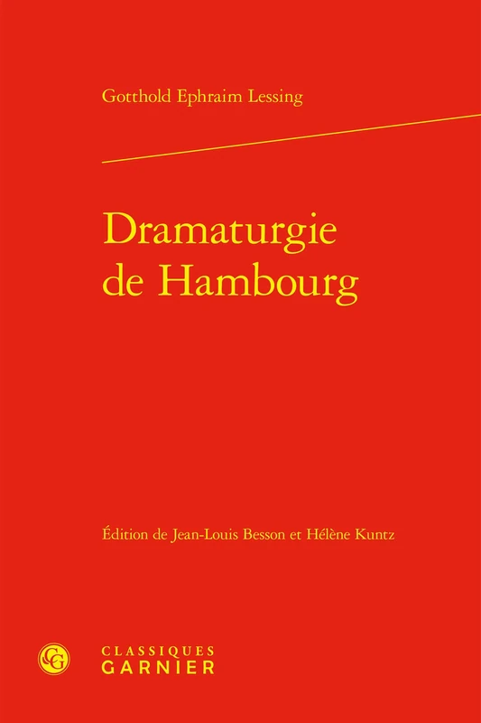 Dramaturgie de Hambourg (Bibliotheque Du Xviiie Siecle, 63)