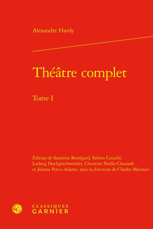 Théâtre complet (Tome I)