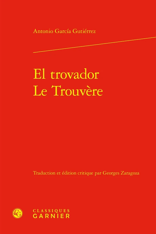 El Trovador / Le Trouvere (Litteratures Du Monde, 1) - Image 1
