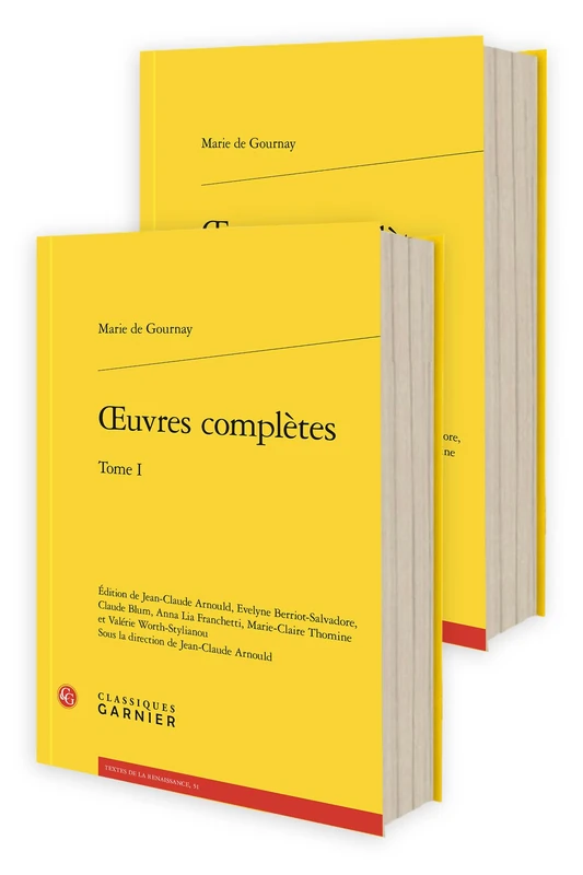 Oeuvres Completes. Tome I (Textes De La Renaissance, 51)