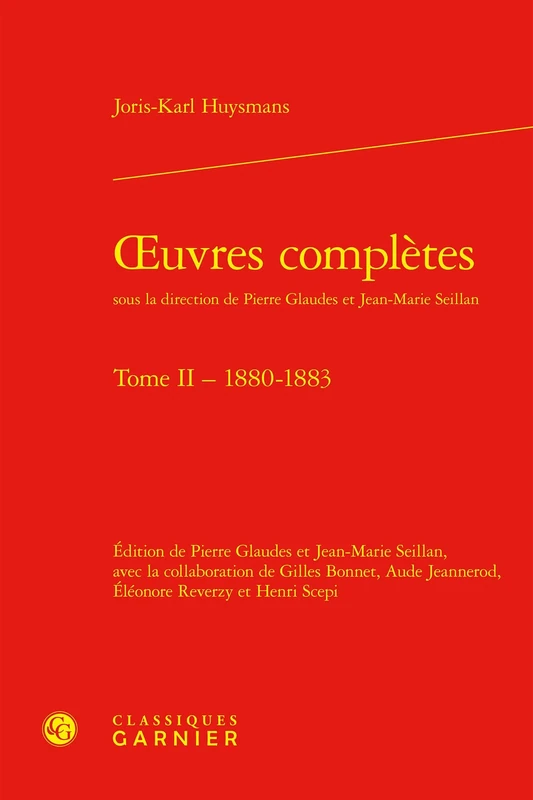 Oeuvres Completes. Tome II - 1880-1883: Tome 2, 1880-1883