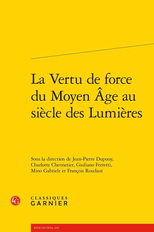 La Vertu de Force Du Moyen Age Au Siecle Des Lumieres: 123 - Image 1