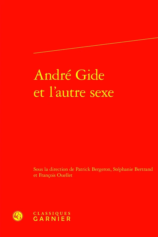 Andre Gide Et l'Autre Sexe