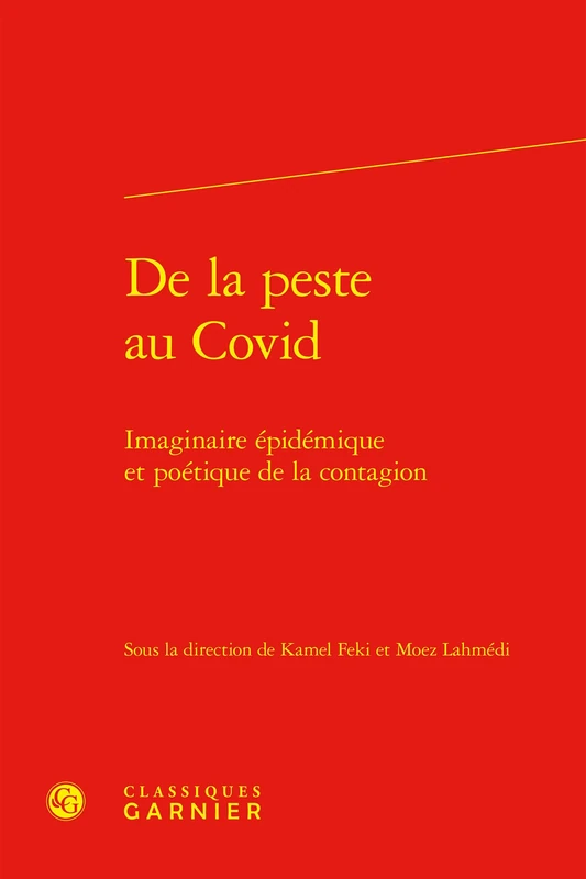 de la Peste Au Covid: Imaginaire Epidemique Et Poetique de la Contagion - Image 1