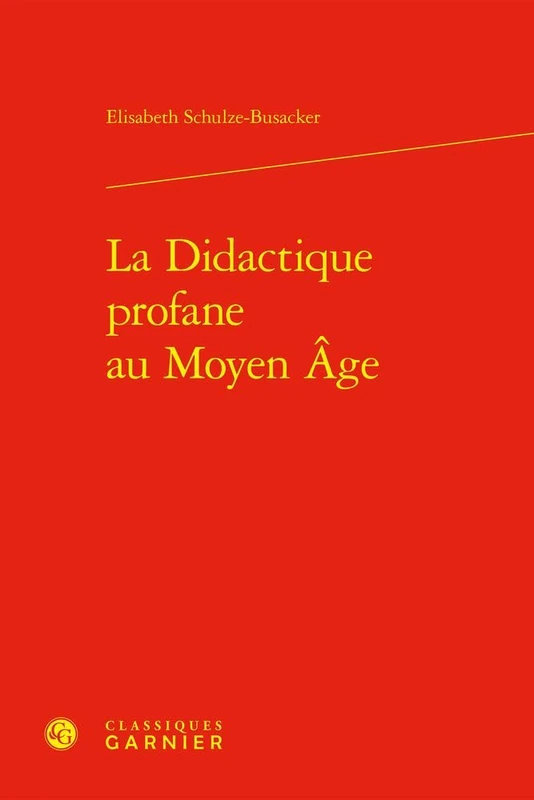 La Didactique Profane Au Moyen Age