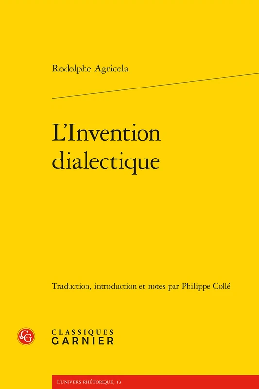 L'Invention Dialectique (L'univers Rhetorique, 13)