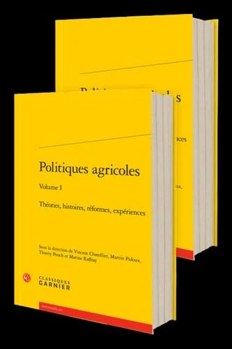 Politiques agricoles: Théories, histoires, réformes, expériences - Image 1