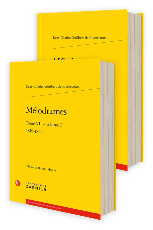 Melodrames. Tome VII: 1819-1822