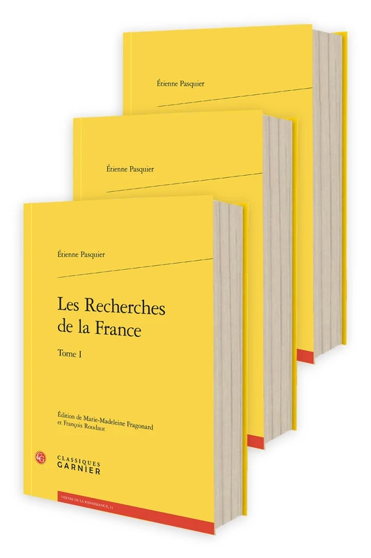 Les Recherches de la France (Tomes I-III)
