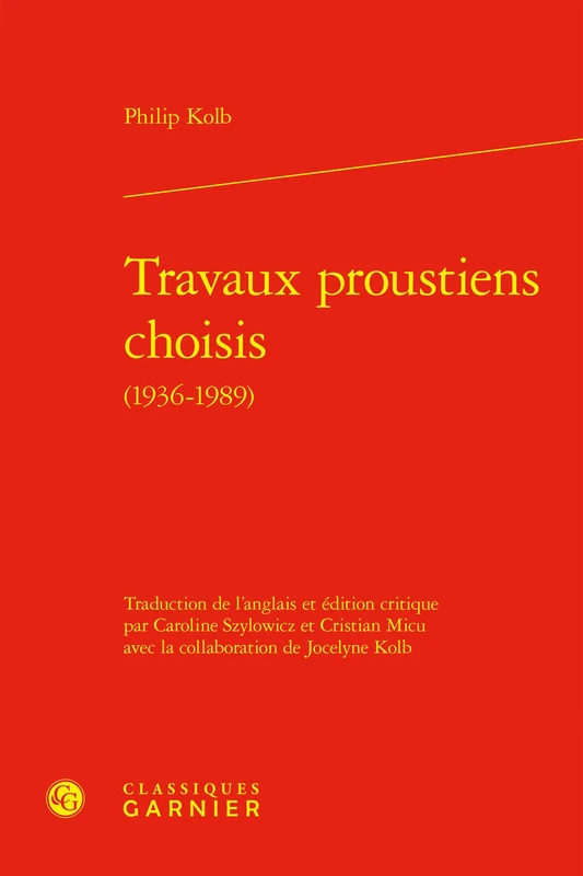 Travaux proustiens choisis