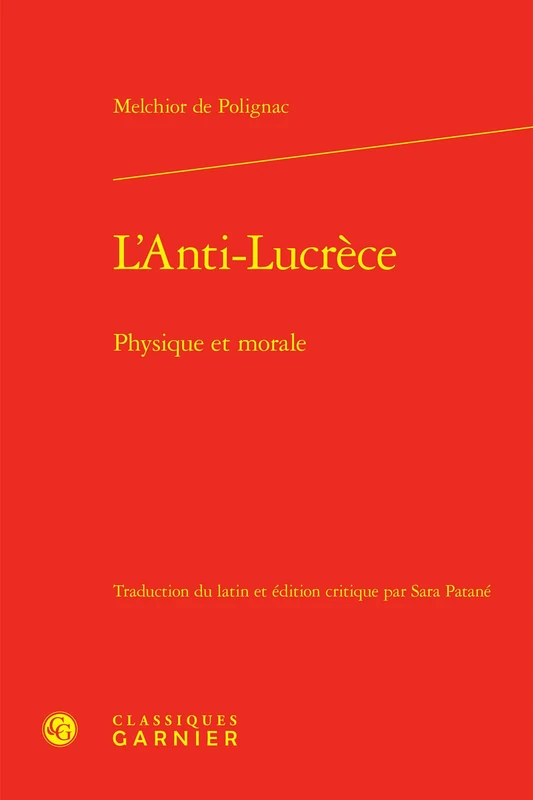L'Anti-Lucrece: Physique Et Morale