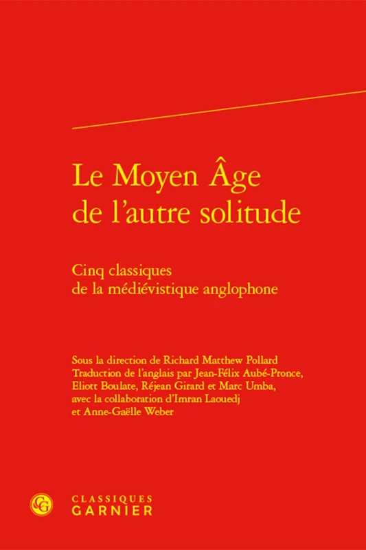 Le Moyen Âge de l'autre solitude: Cinq classiques de la médiévistique anglophone - Image 1