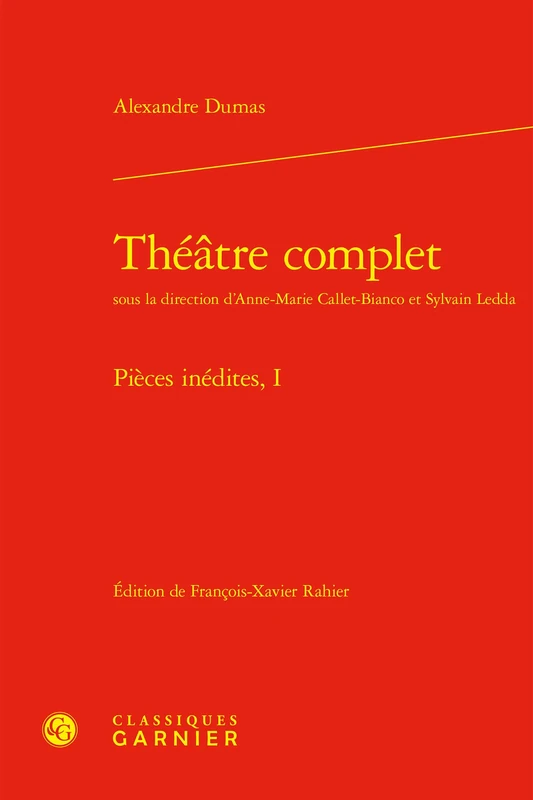 Théâtre complet: Pièces inédites, I - Image 1