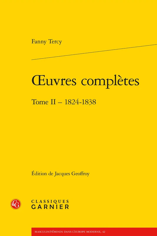 Oeuvres Completes. Tome II: 1824-1838: 2 (Xixe Siecle, 11) - Image 1