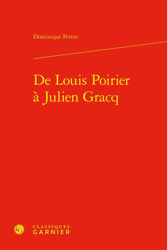 de Louis Poirier a Julien Gracq - Image 1