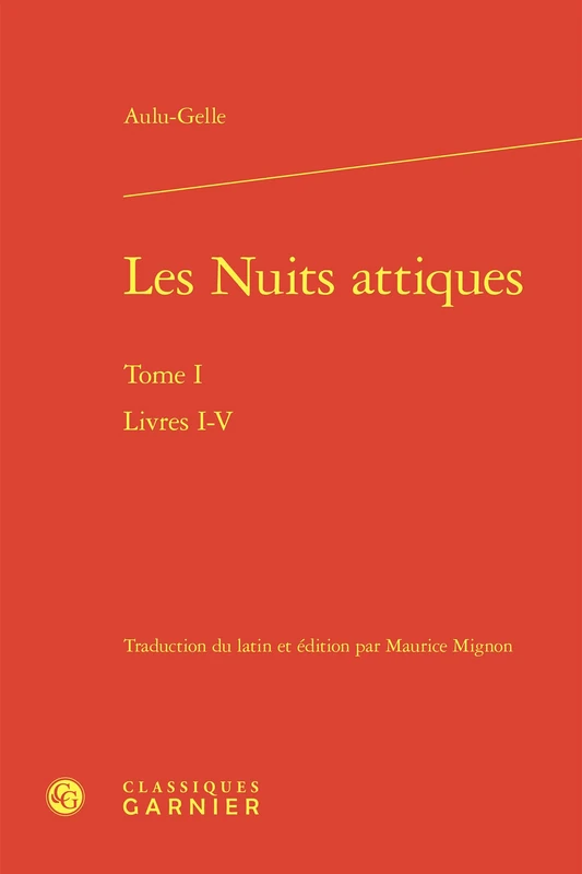 Les Nuits attiques: Livres I-V (Tome I) - Image 1