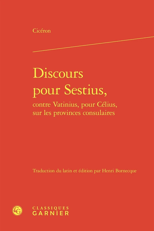Discours pour Sestius, contre Vatinius, pour Célius, sur les provinces consulaires - Image 1