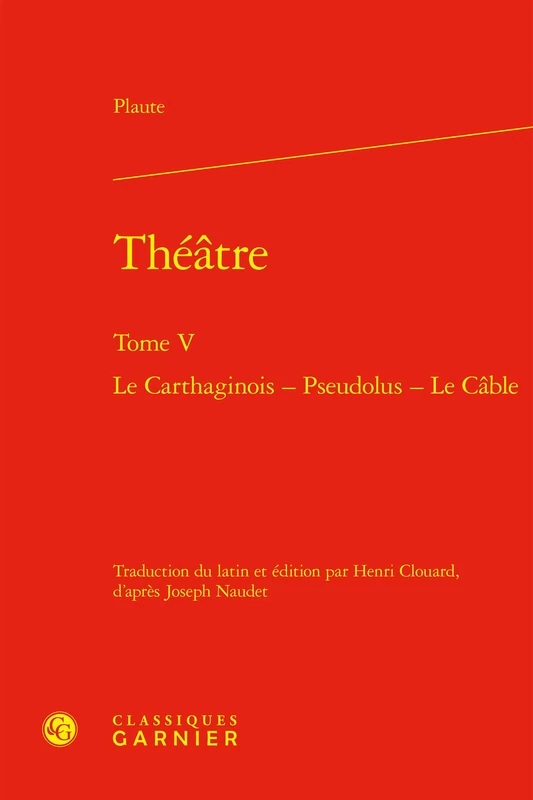 Théâtre: Le Carthaginois - Pseudolus - Le Câble (Tome V) - Image 1