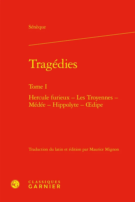 Tragédies: Hercule furieux - Les Troyennes - Médée - Hippolyte - oedipe (Tome I) - Image 1