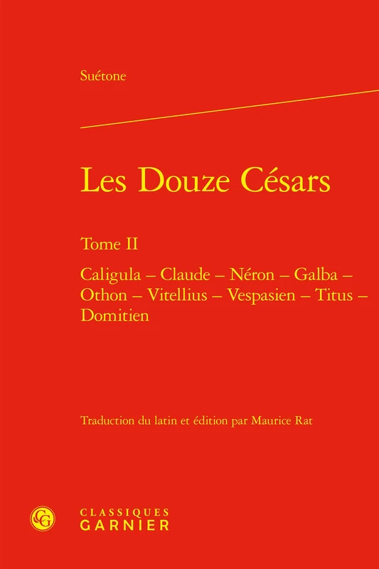 Les Douze Césars: Caligula - Claude - Néron - Galba - Othon - Vitellius - Vespasien - Titus - Domitien (Tome II) - Image 1