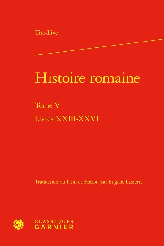Histoire romaine: Livres XXIII-XXVI (Tome V)