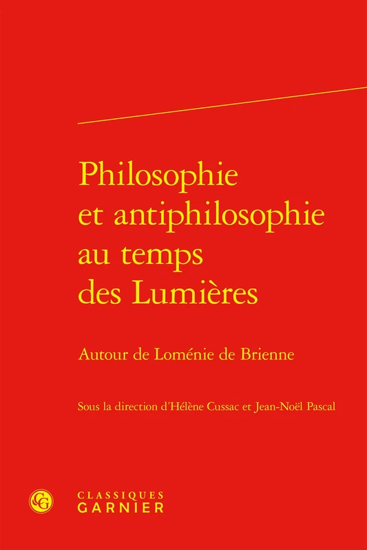 Philosophie et antiphilosophie au temps des Lumières: Autour de Loménie de Brienne: 49 - Image 1