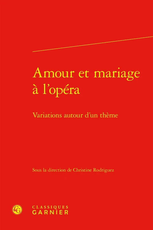 Amour et mariage à l'opéra: Variations autour d'un thème: 73 - Image 1
