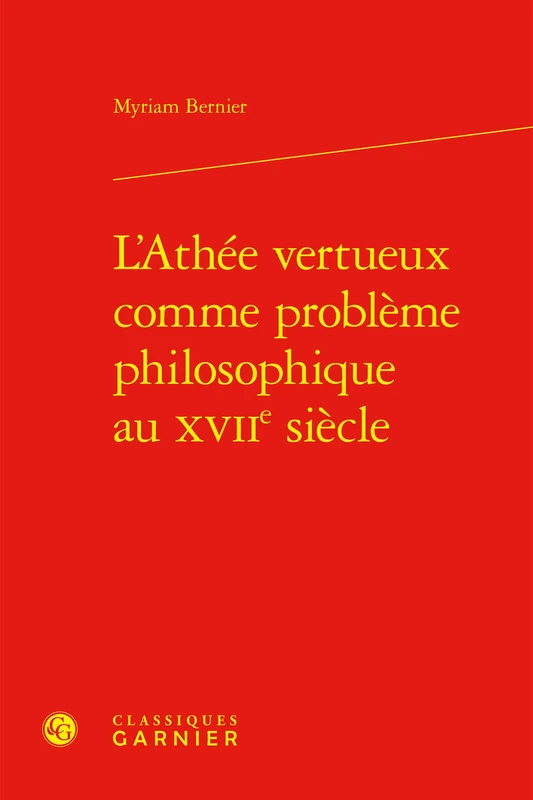 L'Athée vertueux comme problème philosophique au XVIIe siècle: 18 - Image 1